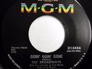 The BROADWAYS 45 Going Going Gone  / Are You ...MGM label Northern SOUL e4005