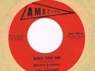 Amazing BROWN BOMBERS & SOUL PARTNERS Wait for me Rare Detrot crossover Northern