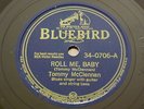 TOMMY McCLENNAN - Roll Me Baby / Blue As I Can Be - US 78 - BLUEBIRD