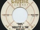 HEAR- Rare Soul / Garage 45 - Squatty & The Bot-tys - Soul - Captain # 45-C-1003