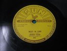 JOHNNY CASH on SUN #266 - NEXT IN LINE + DON'T MAKE ME GO - 78rpm