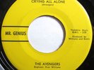 * AVENGERS Crying All Alone/No Wonder RARE GARAGE NORTHERN SOUL Mr Genius HEAR