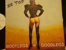 RARE - ZZ TOP / BOOTLEGS 'GOOD LEGS ' IMPORT WHITE LABEL