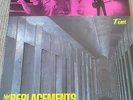 THE REPLACEMENTS - TIM - LP  PRIMA STAMPA 1985