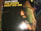 SAM DEES ATLANTIC LP SD-18134 THE SHOW MUST GO ON FACTORY SEALED SOUL