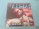 THE CRAMPS  SHE SAID I AM MONSTER  RARE LIMITED 7