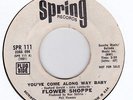 FLOWER SHOPPE - LONG WAY BABY - SPRING ORIG PROMO - HEAR