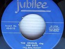 the Orioles sing DEM DAYS b/w BAD LITTLE GIRL doowop R&B 45 on Jubilee w1008