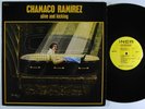 CHAMACO RAMIREZ Alive And Kicking LP on Inca VG++