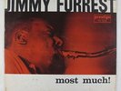 Jimmy Forrest - Most Much LP - Prestige - PRLP 7218 Stereo RVG