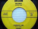 DANNY & the Dreamers FORGIVE ME /  VENUS 1962 Mod Beat Popcorn 45 e4049