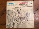 FRANCESCATTI CASADESUS semi private LP: Bach sonata vln - pn/ their own works 