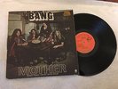 BANG - MOTHER / BOW TO THE KING LP - OG '72 US PRESS - greatest record all time