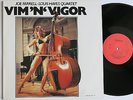 JOE FARRELL - LOUIS HAYES QUARTET VIM´N´VIGOR RARE ORIG TIMELESS LP MINT-