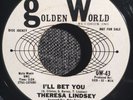 Northern Soul Theresa Lindsey I'll Bet You / Daddy O Golden World Promo Detroit
