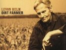 Dirt Farmer - Levon Helm (2008, Vinyl NEUF)