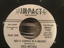 Jock Michell - Not A Chance In A Million - Impact