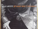 LYLE LOVETT MY BABY DON'T TOLERATE DOUBLE LP