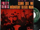 THE PRETTY THINGS COME SEE ME EP 7
