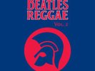 Vol 2: The Blue Album - Trojan Beatles Reggae (2015, Vinyl NUOVO)