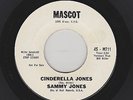 Sammy Jones - Cinderella Jones / Don't Touch Me  (Soul, 45)