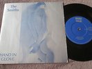 THE SMITHS - HAND IN GLOVE ORIGINAL NR MINT 7