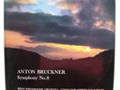 Anton Bruckner (1824-1896) – Symphony No. 8 2 LPs - HERBERT VON KARAJAN