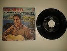 ELVIS PRESLEY Torna A Surriento / Lonely Man ITA 7'' EX