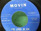 The Melody Kings GOSPEL 45 I've Lived In Sin / I'm Saved on Movin Label HEAR