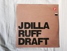 Sealed // J Dilla Ruff Draft