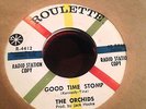 45 RPM The Orchids Roulette 4412 - Pony Walk / Good Time Stomp NEAR MINT MINUS
