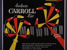 BARBARA CARROLL: Barbara Carroll Trio LP (Mono, few foxing spots inside gatefol