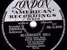 CLASSIC UK#6 FATS DOMINO 78 BLUEBERRY HILL / I CAN'T GO ON LONDON HLU 8330 E-/V+