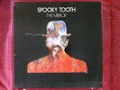 LP Spooky Tooth The Mirror      EAR 2001