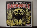 A TRIBUTE TO BATMOBILE PSYCHOBILLY LP