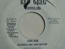 BUMBLE BEE UNLIMITED Love Bug DJ Promo 45 Red Greg 203 1976 Disco Boogie VG++-NM