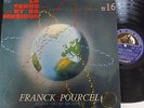 FRANCK POURCEL A.D.V N° 16 l terre et sa musique / VSM GSDF 110 stereo