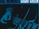 BLUENOTE | Grant Green - Idle Moments 200g 2LPs (45rpm) NEU