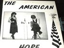 THE AMERICAN HOPE LP PRIVATE MN ANTI DRUG HIPPIE XIAN FOLK PSYCH RARE 