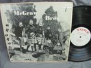 THE Mc GRAW BROTHERS - SCOTCH ON THE ROCKS - PRIVATE PREES GARAGE TORME VG/VG