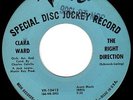 CLARA WARD - THE RIGHT DIRECTION - GREAT 1966 NORTHERN SOUL DANCER 45 - HEAR