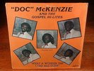 DOC McKENZIE & GOSPEL HI-LITES  What A Wonder The Lord Has Done»'82 SAVOY «NM-