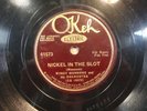 78 RPM WINGY MANNONE OKEH 41573 E NICKEL IN THE SLOT RARE JAZZ