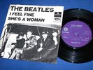THE BEATLES   I FEEL FINE   SHES A WOMAN   RARE Orig PARLOPHONE DENMARK  7