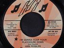 ANN PEEBLES: I'm Gonna Tear Your Playhouse Down / One Way Street 45 (dj) Soul