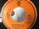 The Grateful Dead The Golden Road / Cream Puff War 45 Record VG++