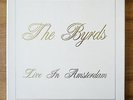 The Byrds Live In Amsterdam  3 LP Box