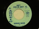 northern soul BARBARA MASON Don't Ever Go Away ARCTIC M-  listen
