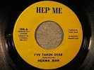 NORMA JEAN 45 I've Taken Over HEP ME rare New Orleans crossover northern soul