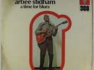 Arbee Stidham - A Time For Blues LP - Mainstream PROMO